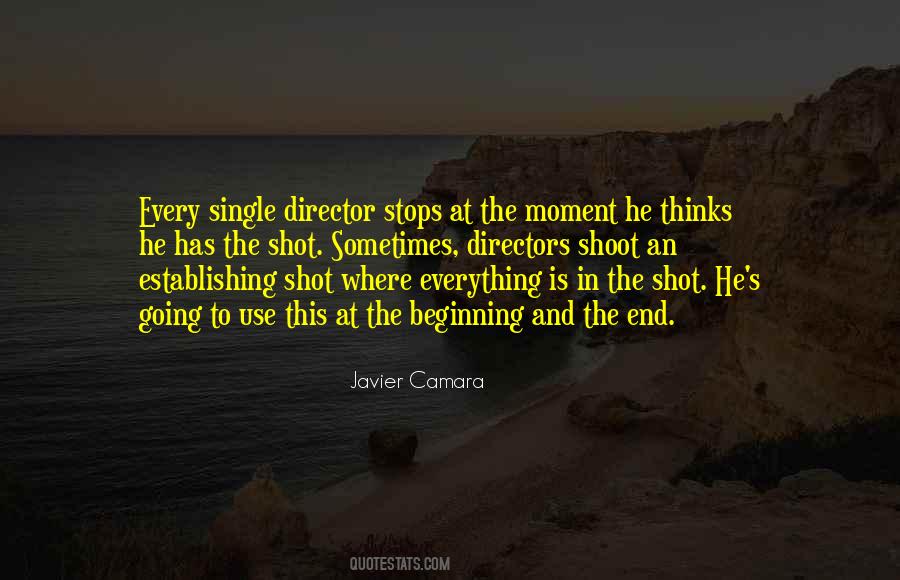 Everything Has A Beginning And An End Quotes #607027
