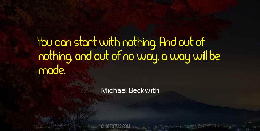 Start With Nothing Quotes #968919