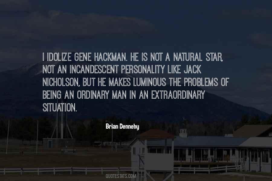 Star Man Quotes #1841483