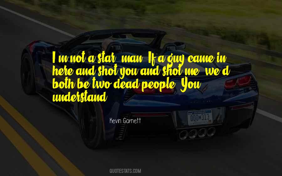 Star Man Quotes #975736