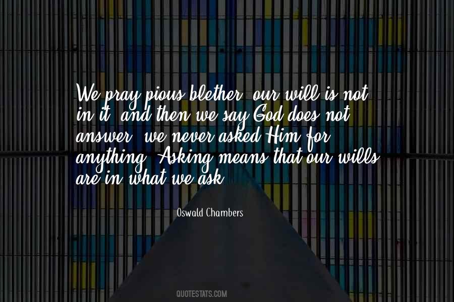 Not Asking For It Quotes #1597976