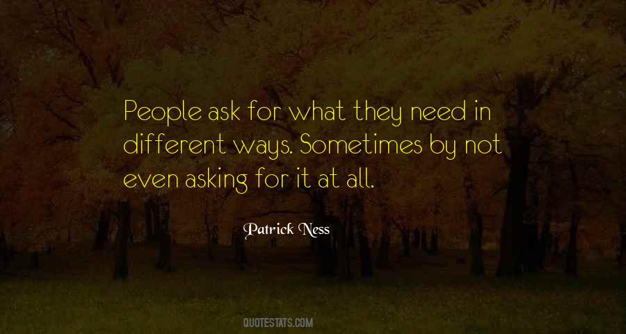 Not Asking For It Quotes #251317