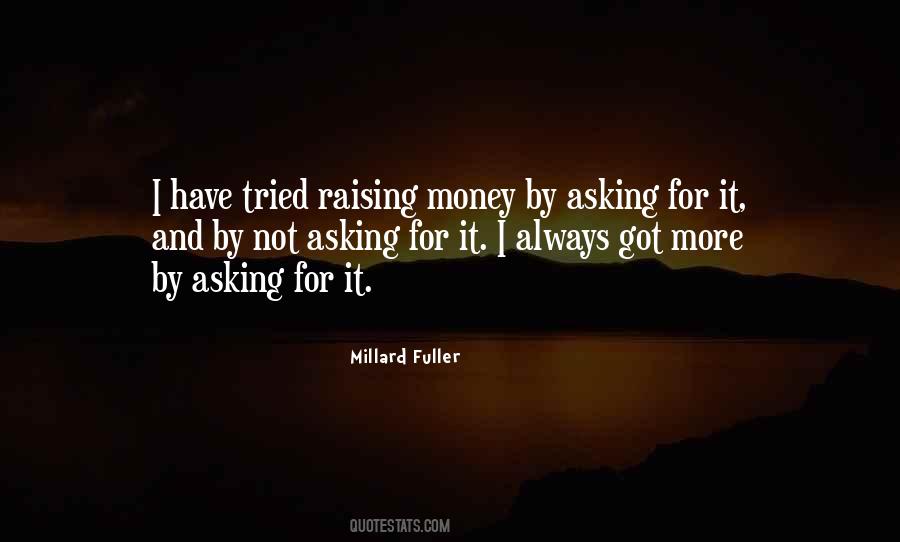 Not Asking For It Quotes #73054