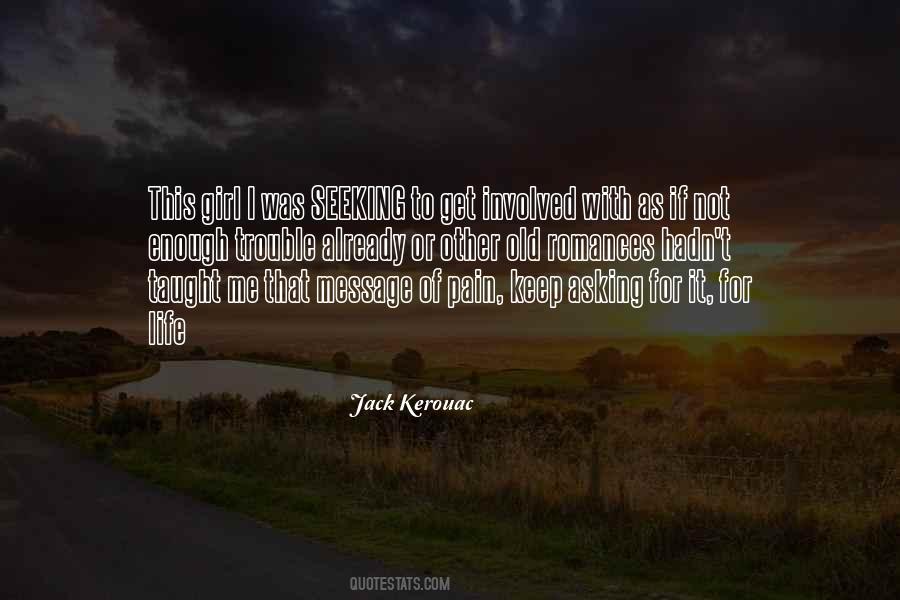 Not Asking For It Quotes #888072