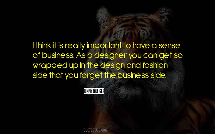 Quotes About A Fashion Designer #1338178