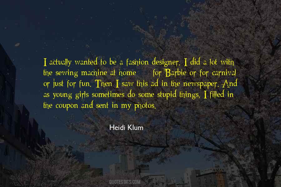 Quotes About A Fashion Designer #1600318