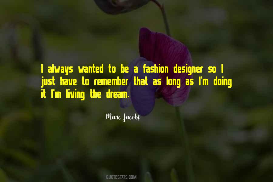 Quotes About A Fashion Designer #734770