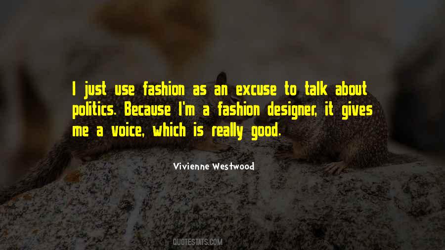 Quotes About A Fashion Designer #77466