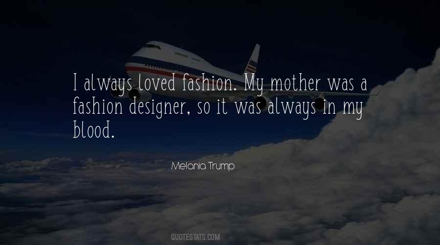 Quotes About A Fashion Designer #83945