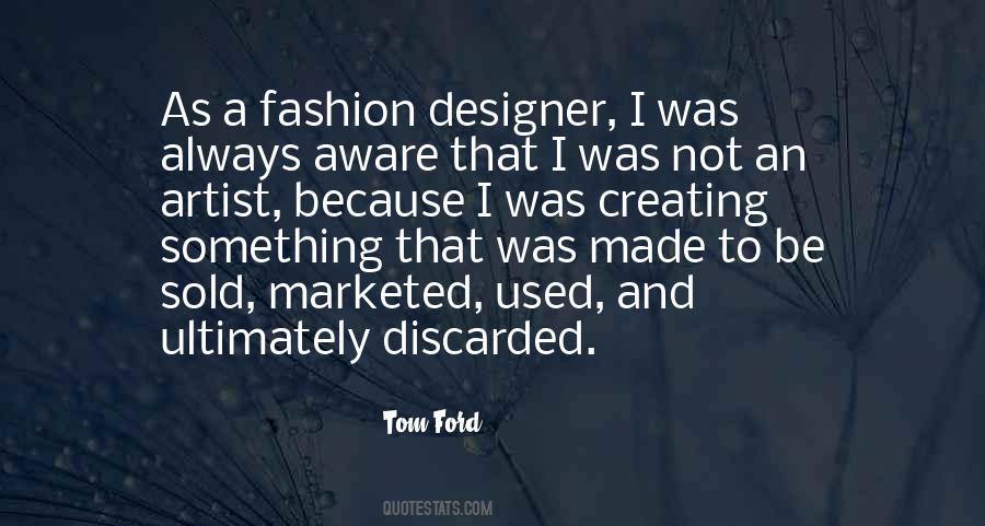 Quotes About A Fashion Designer #932699