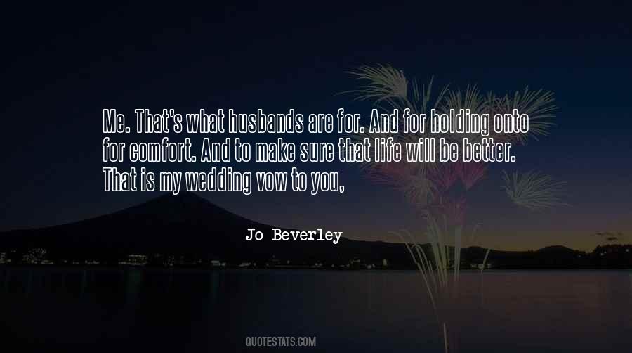 You Comfort Me Quotes #1114270