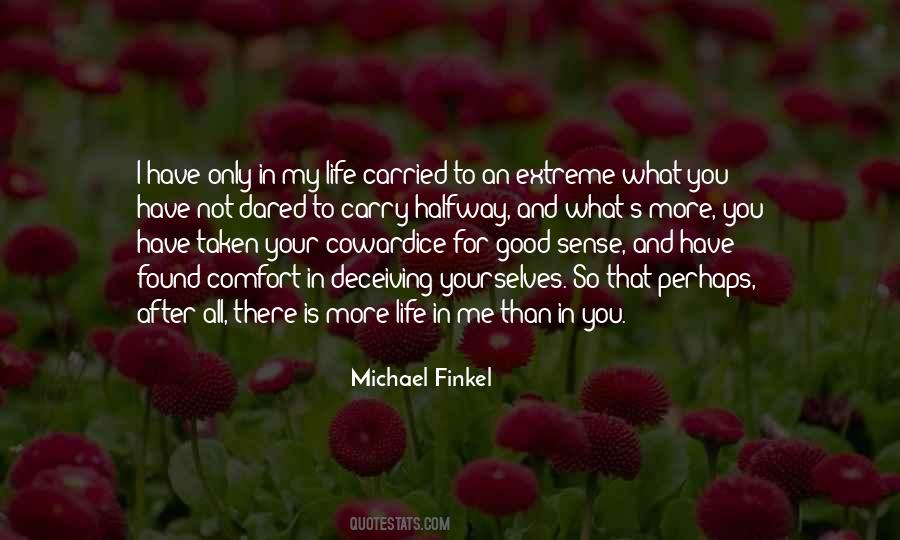 You Comfort Me Quotes #455168