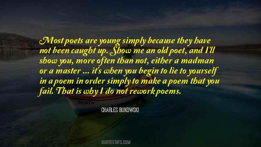 Do Not Lie To Yourself Quotes #1170786