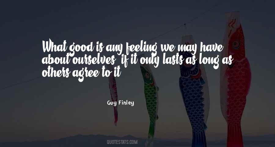What Good Is Quotes #1357140