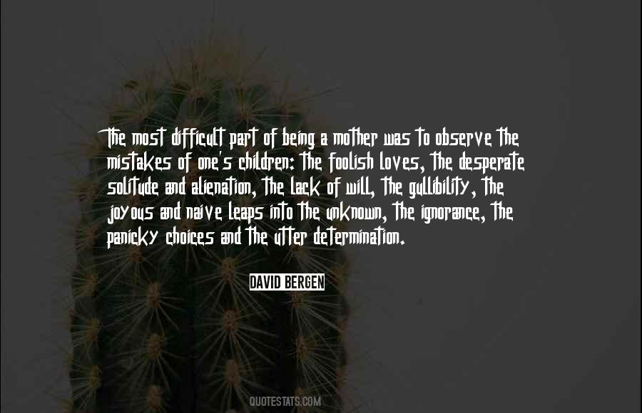 Motherhood Difficult Quotes #624691