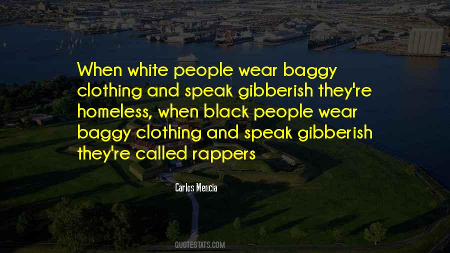 White Clothing Quotes #1076979