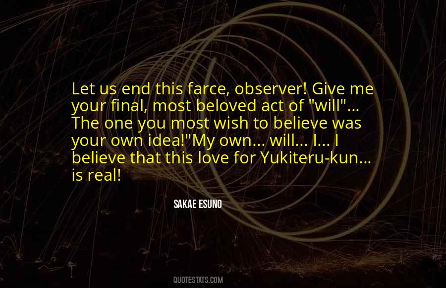The Will To Act Quotes #1179232