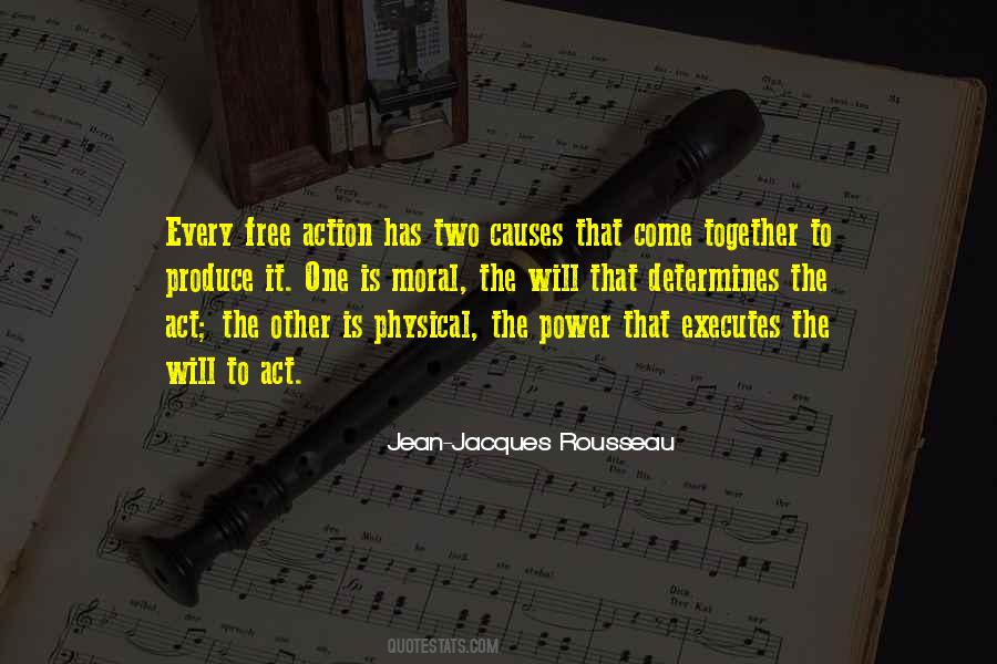 The Will To Act Quotes #281438