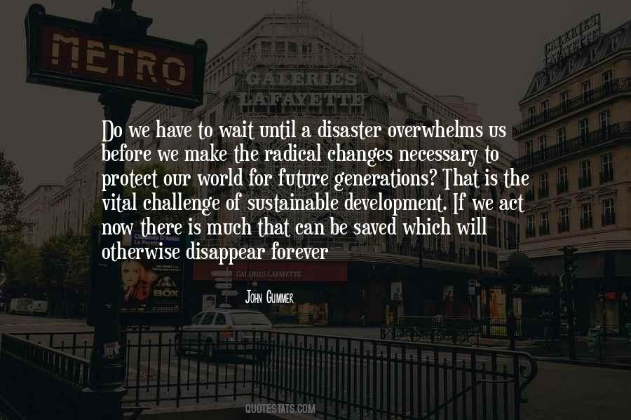 The Will To Act Quotes #477279
