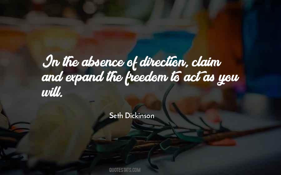 The Will To Act Quotes #612723