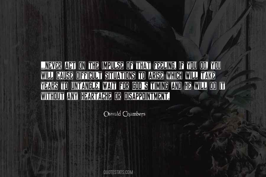The Will To Act Quotes #900179