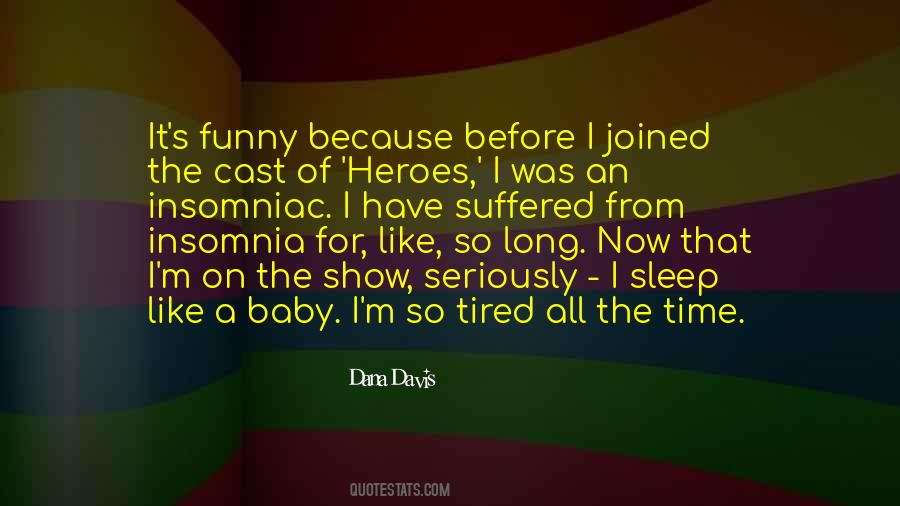 Baby Time Quotes #1717724
