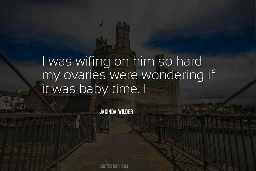 Baby Time Quotes #744351