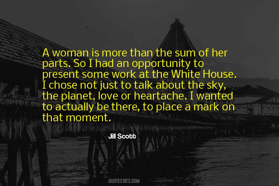 The Woman I Love Quotes #11292