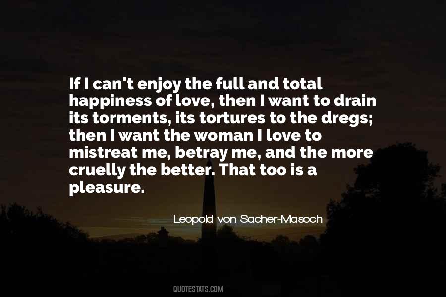 The Woman I Love Quotes #1848063