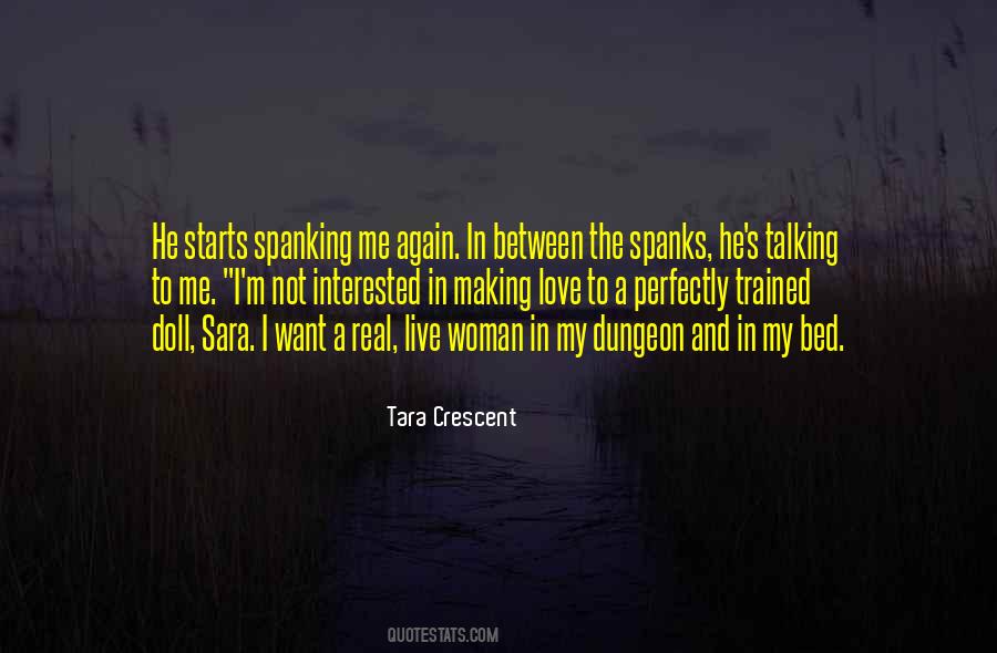 The Woman I Love Quotes #210586