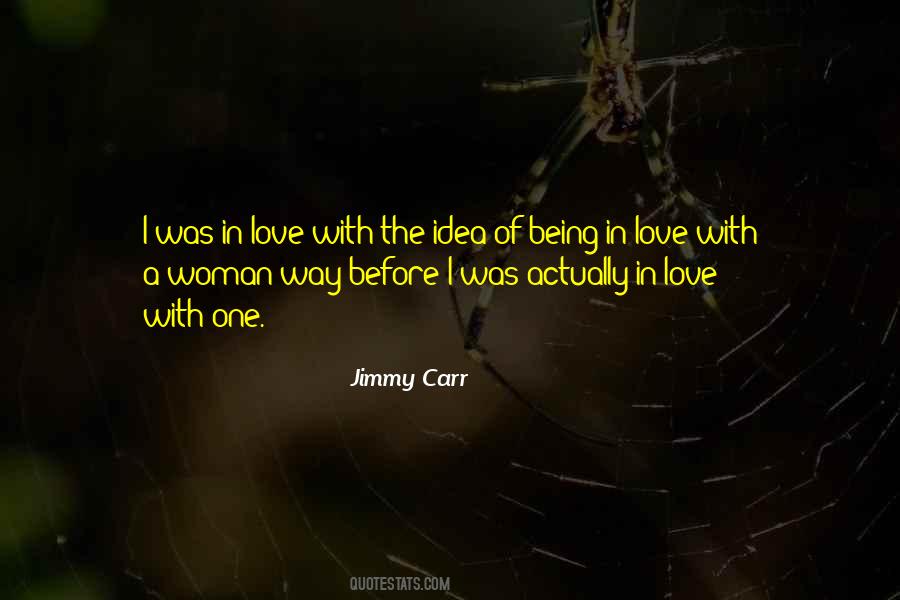 The Woman I Love Quotes #219532