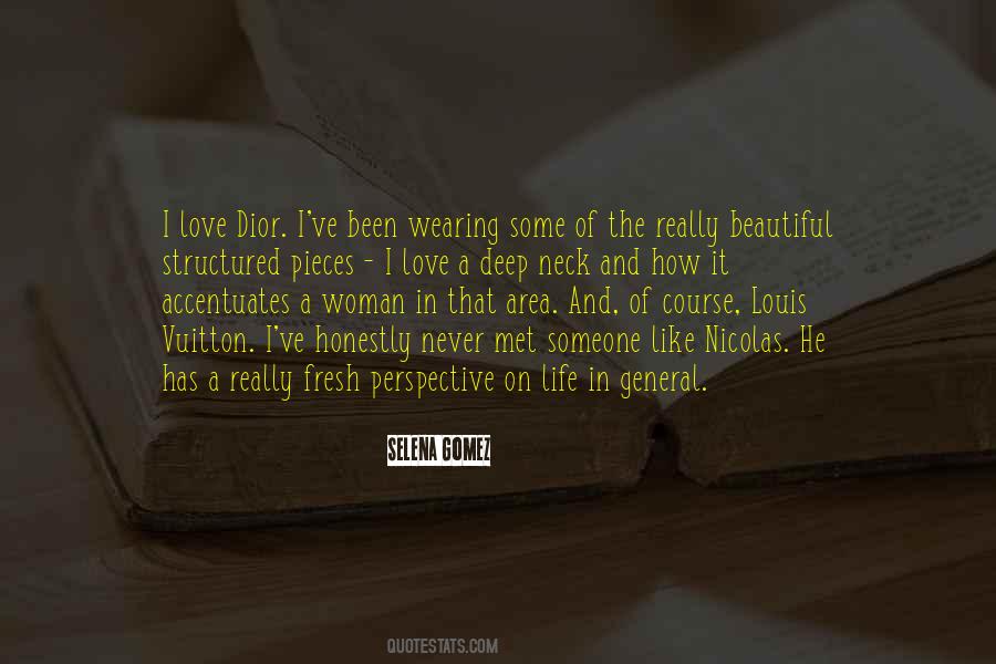 The Woman I Love Quotes #240044