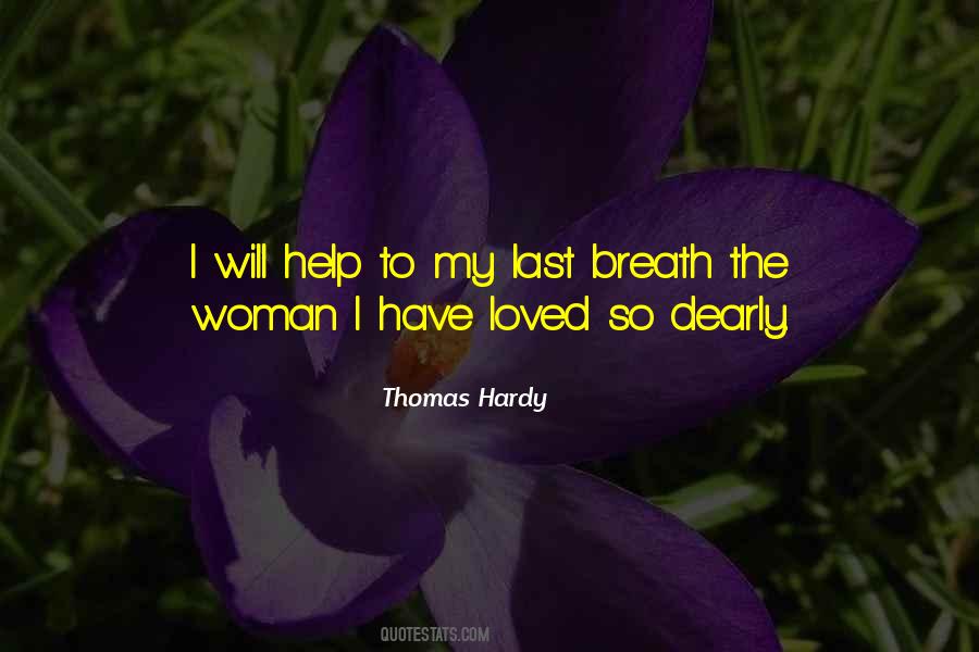 The Woman I Love Quotes #241914