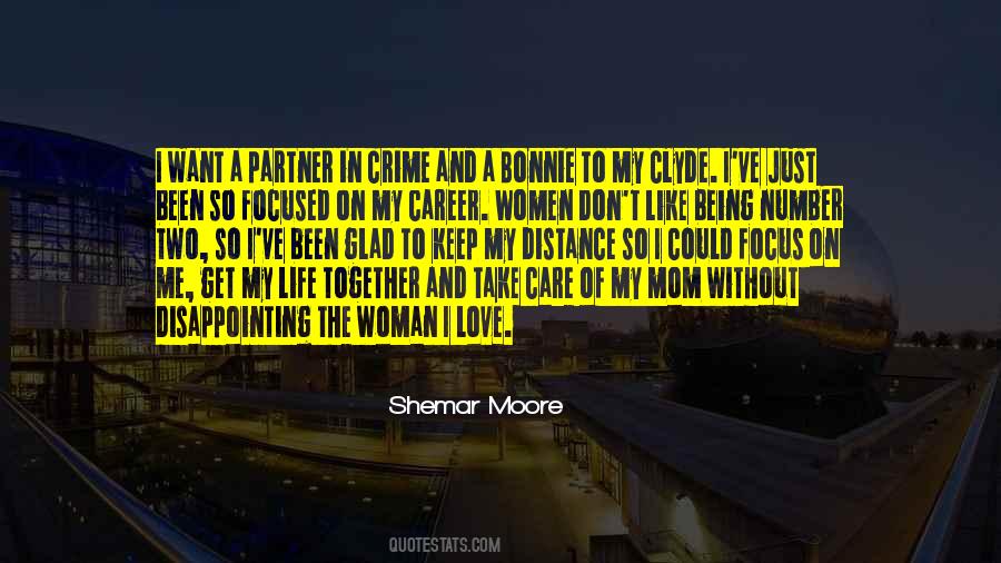 The Woman I Love Quotes #448802