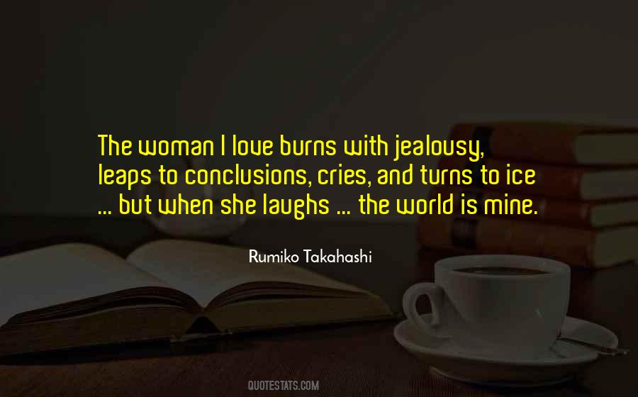 The Woman I Love Quotes #980608