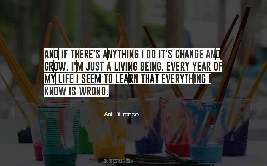 Everything I Know Quotes #1147158