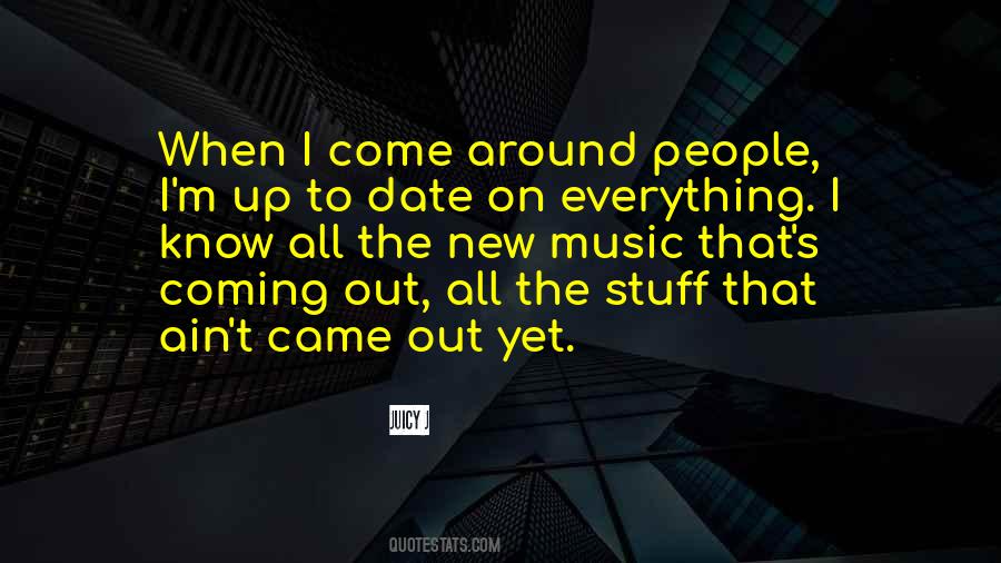 Everything I Know Quotes #1377309