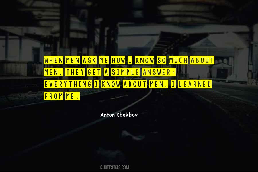 Everything I Know Quotes #200977