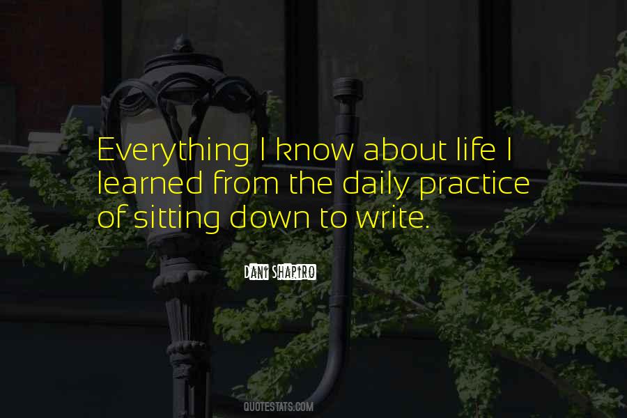 Everything I Know Quotes #729935