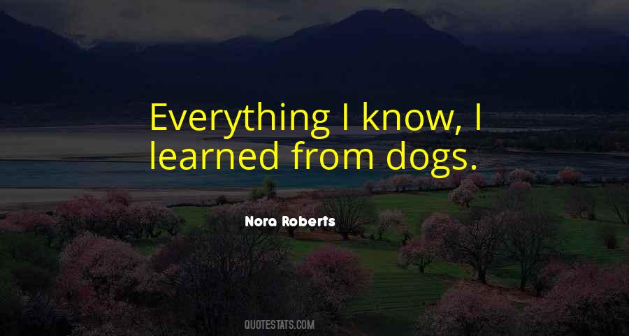 Everything I Know Quotes #874201