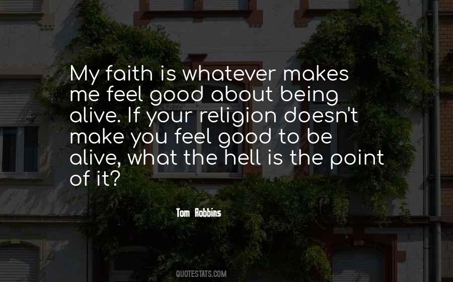 Good Religion Quotes #1312307