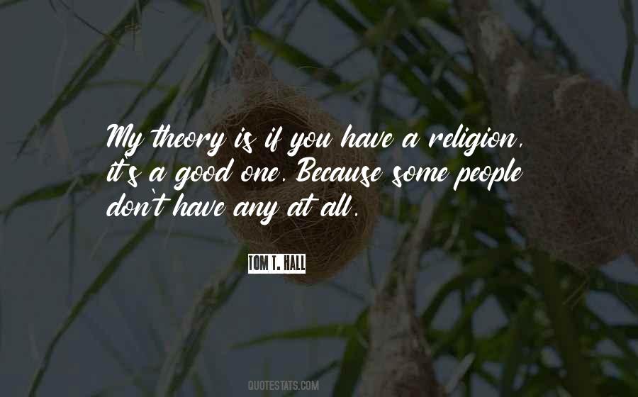 Good Religion Quotes #52955