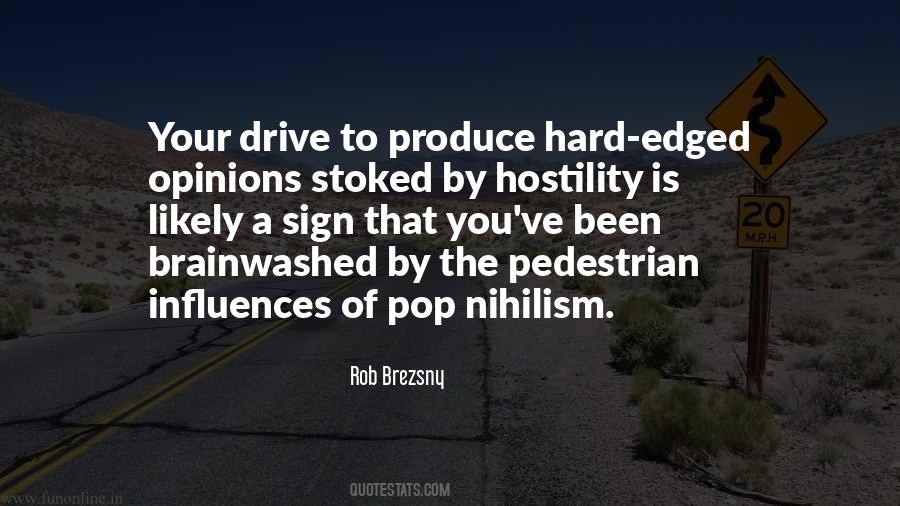 Drive Hard Quotes #252679