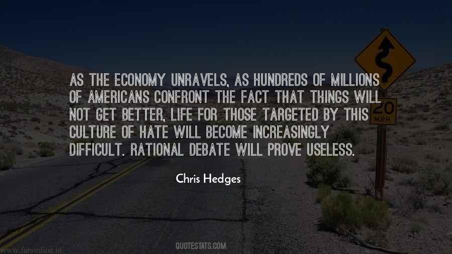 Hate Culture Quotes #676823