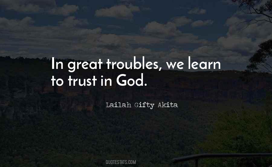 Troubles God Quotes #1148223