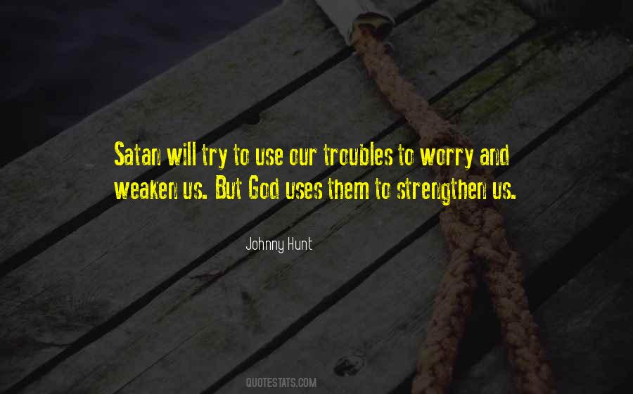 Troubles God Quotes #1211574