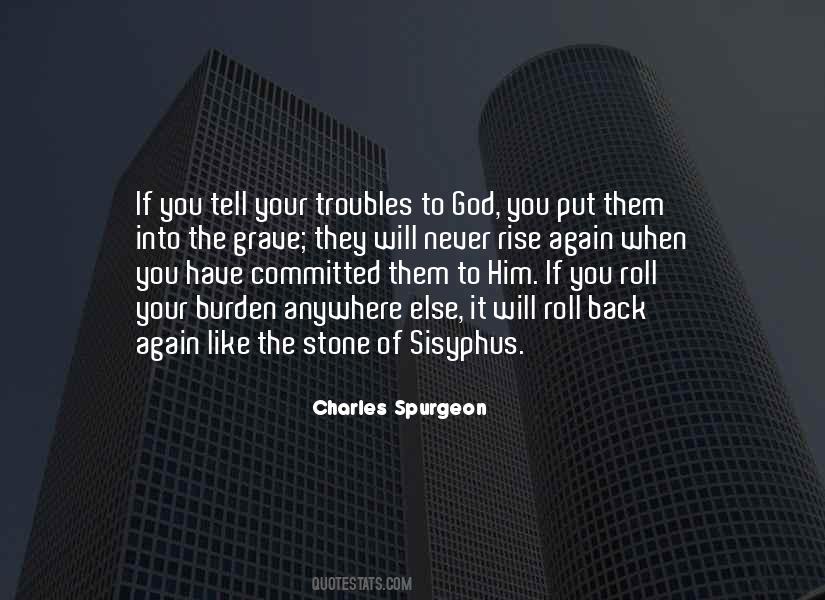 Troubles God Quotes #1508937