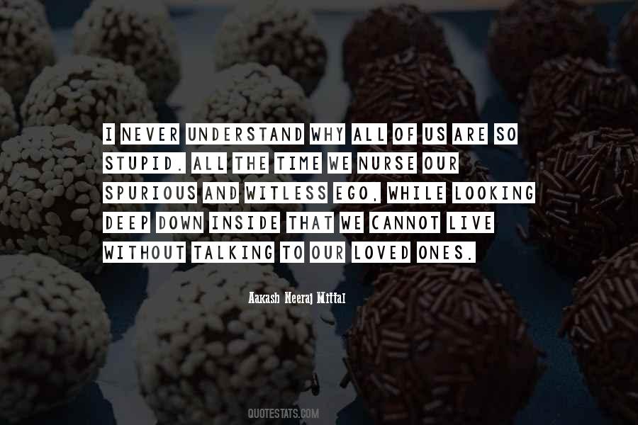Never Loved Us Quotes #977260