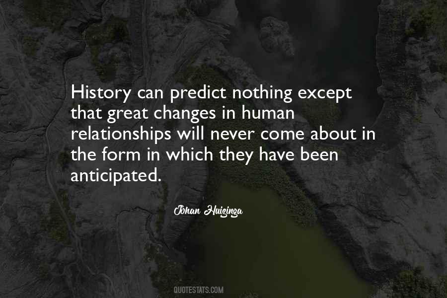 Changes In Human Quotes #1025656