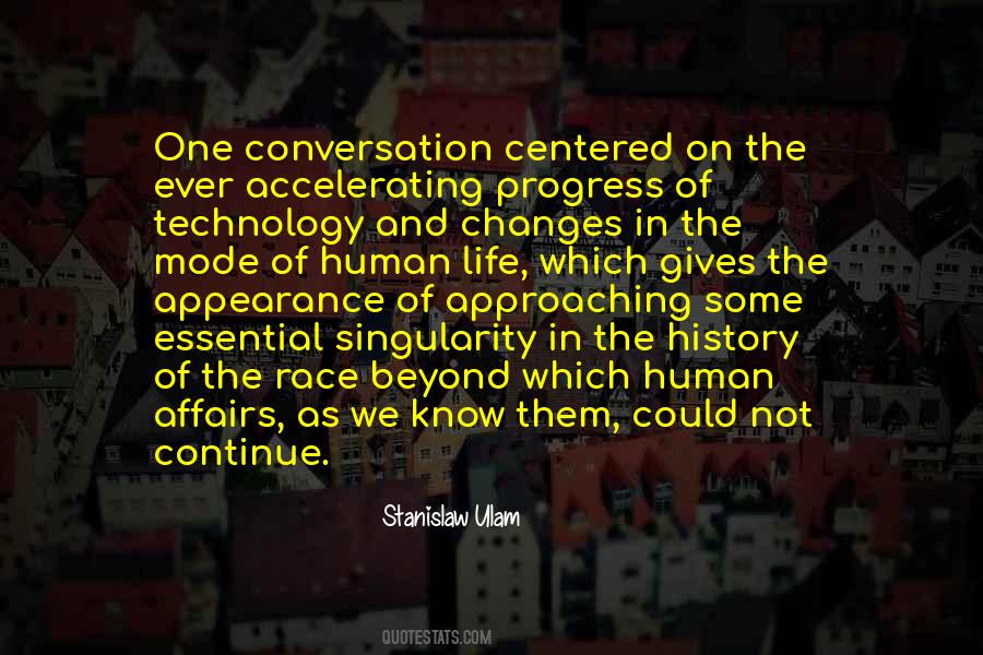 Changes In Human Quotes #1684185